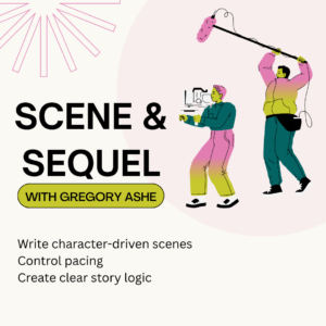 Scene and Sequel (Webinar)